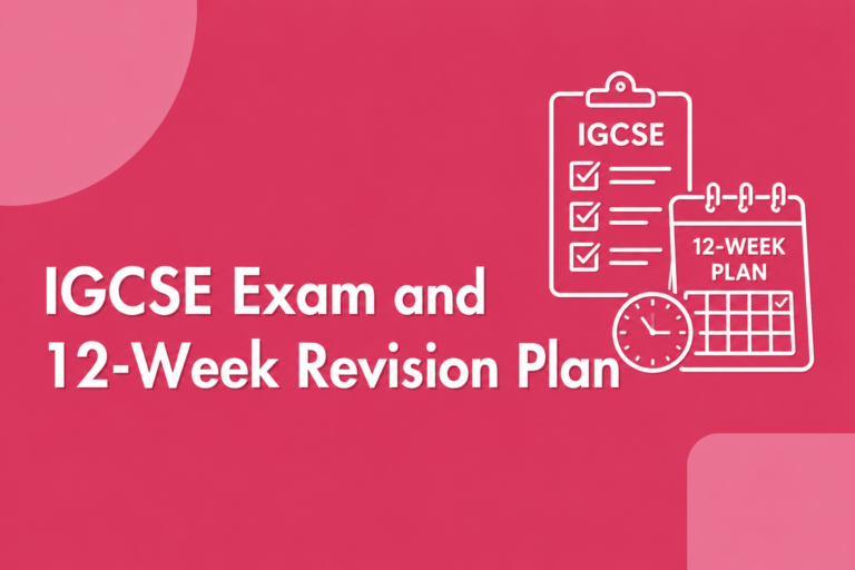 IGCSE exam and 12-week revision plan