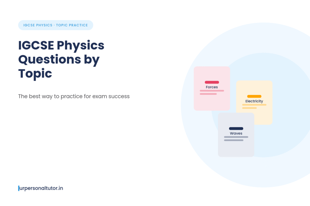 IGCSE physics questions by topic revision guide illustratio